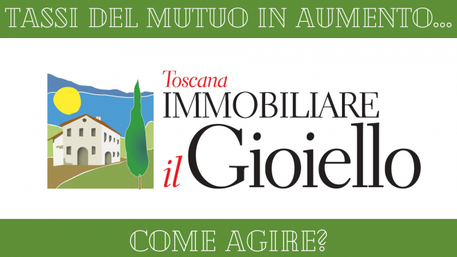 Tassi del mutuo in aumento: come agire?